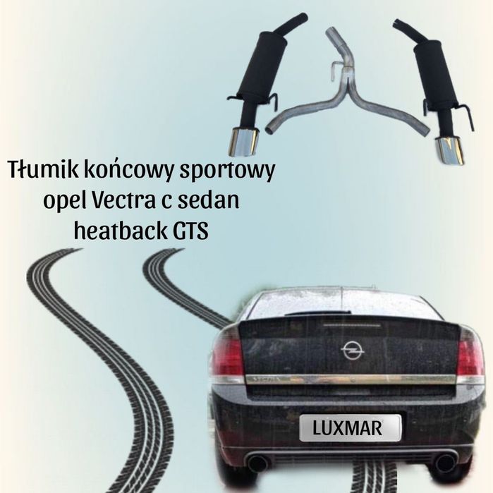 Tłumik tłumiki wydech sportowy opel Vectra c sedan heatback