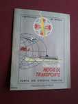 Junta do Crédito Público-Colecção de Meios de Transporte-s/d