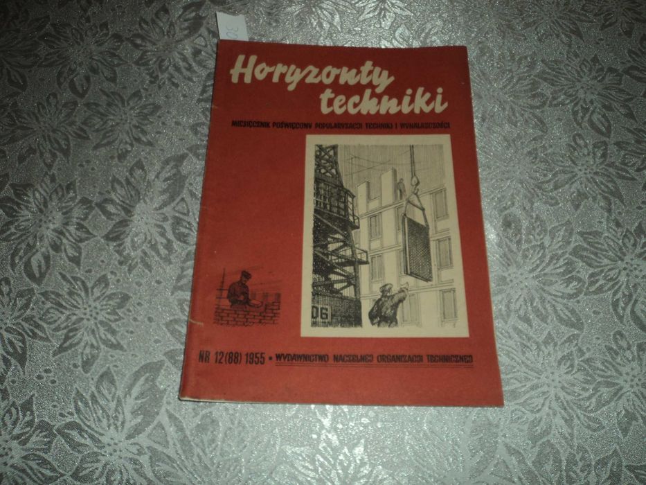 Miesięcznik Horyzonty Techniki 12/1955r.