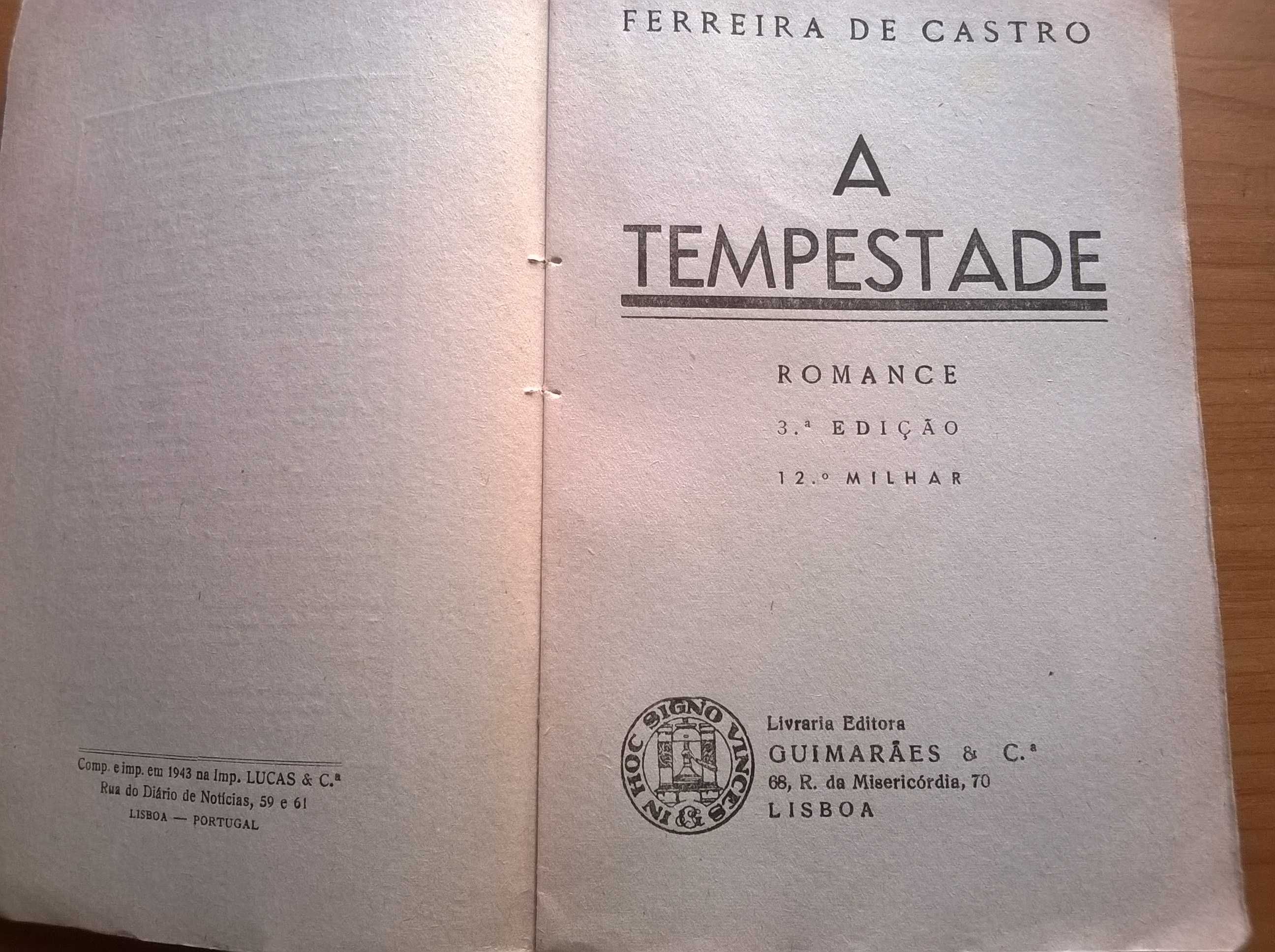 Terra Fria (6€) e A Tempestade (8€) - Ferreira de Castro