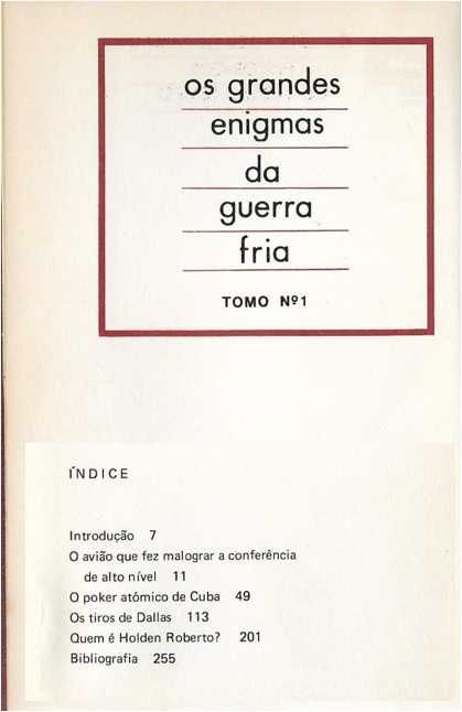 Os Grandes Enigmas da Guerra Fria - - - - 4 X Livros