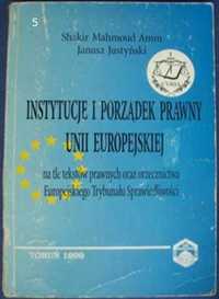Instytucje i porządek prawny Unii Europejskiej