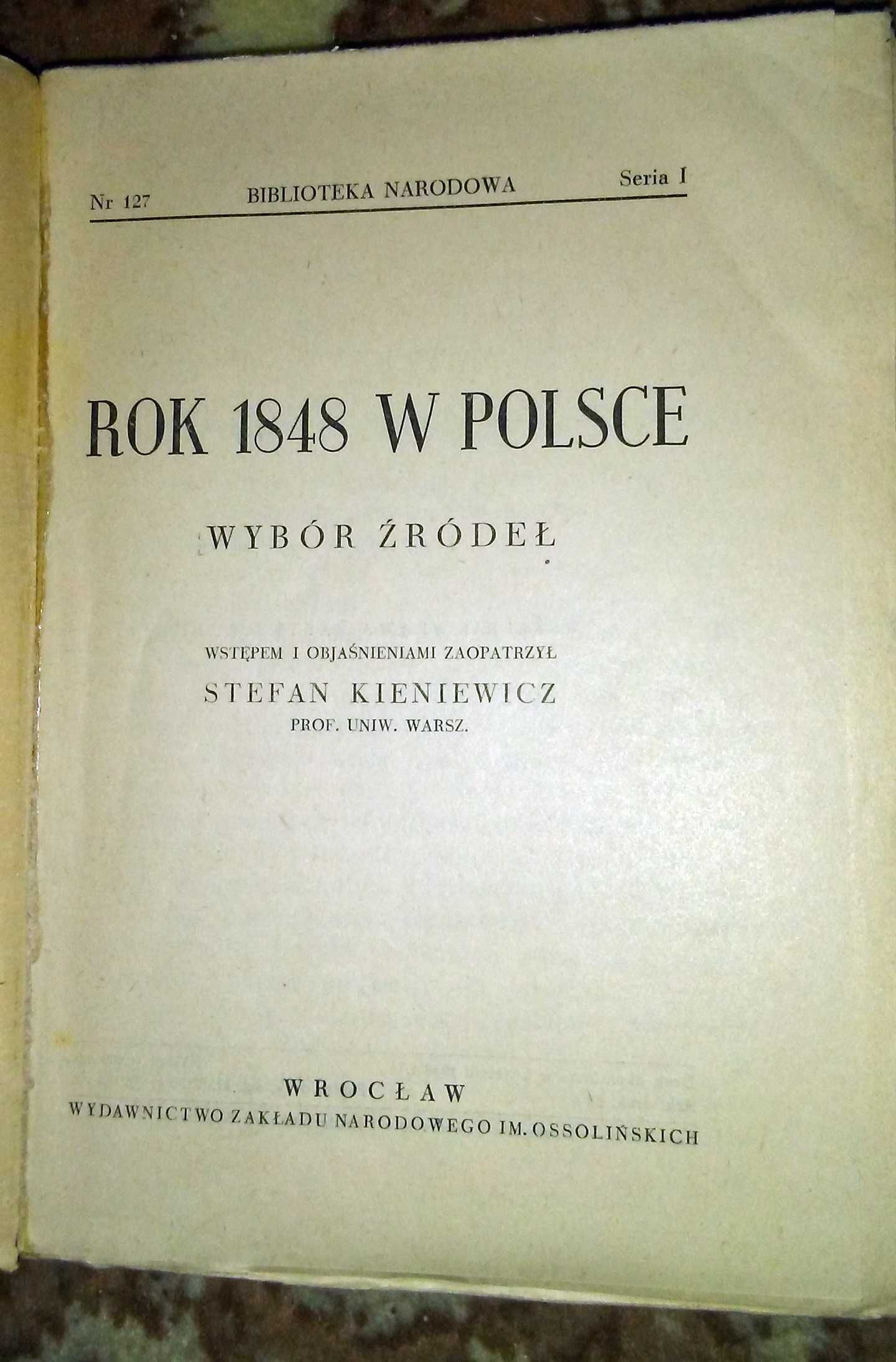 "Pamiętniki" Kraszewski i "Rok 1948 w Polsce" Kieniewicz