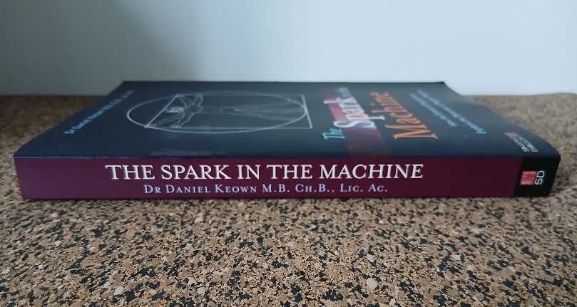 The Spark in the Machine (Science of Acupuncture)