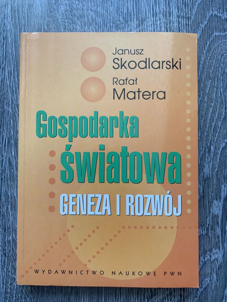 Gospodarka światowa. Geneza i rozwój