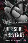 Her Soul For Revenge. Przeklęte Dusze. Tom 2 57449A02562Ks