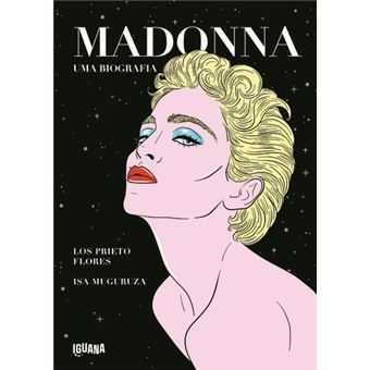 Madonna - Uma Biografia, Los Prieto Flores, Isa Muguruza