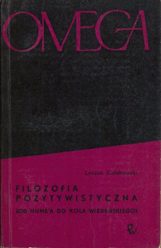 Filozofia pozytywistyczna, Leszek Kołakowski