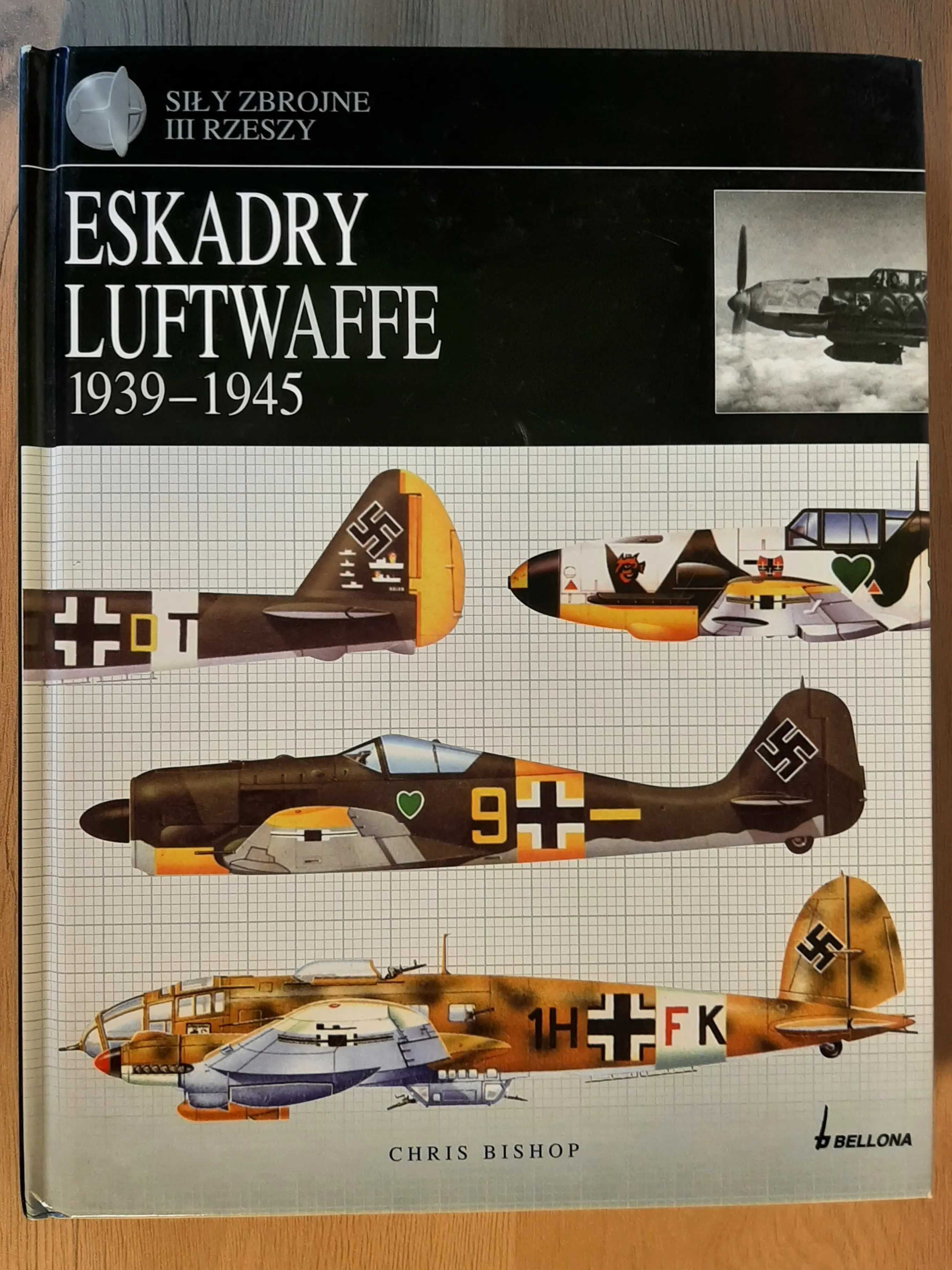Eskadry Luftwaffe 1939 - 1945 - Chris Bishop