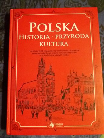 Polska - historia, przyroda, kultura