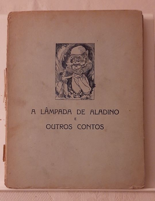 A Lâmpada de Aladino e Outros Contos: ilustrações Alfredo Morais 1953