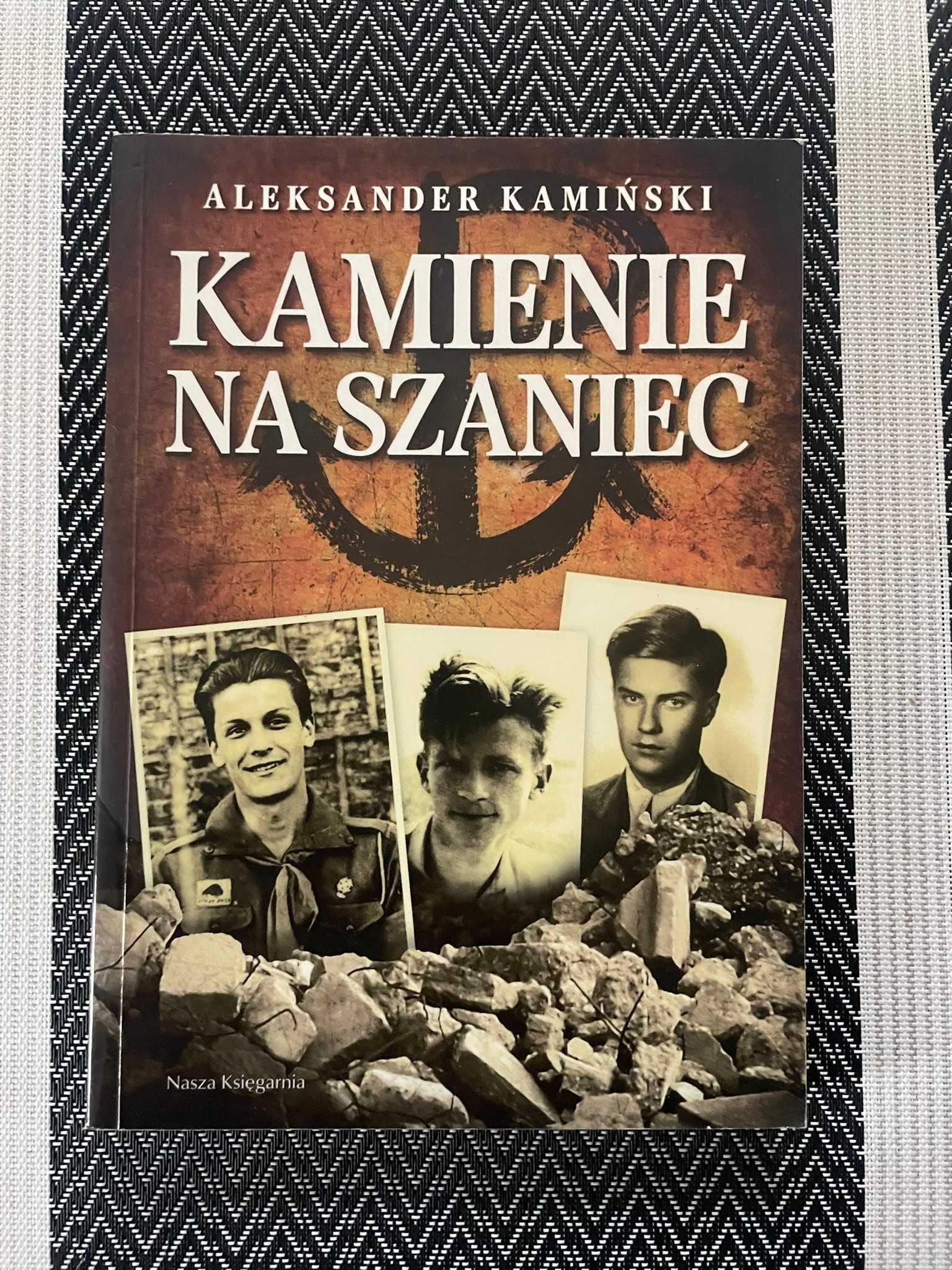 Książka Aleksander Kamiński - Kamienie na szaniec