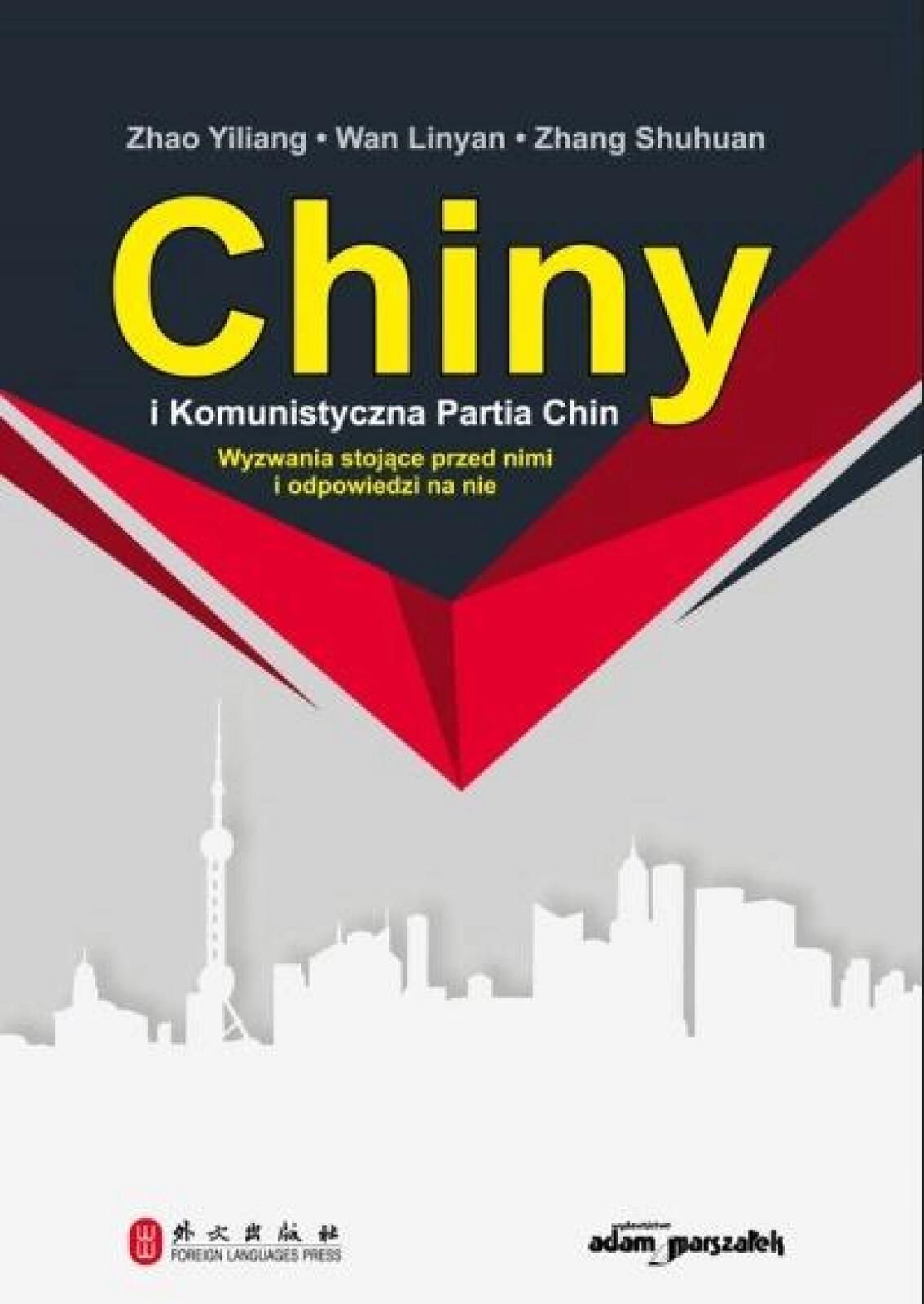 Chiny i Komunistyczna Partia Chin Adam Marszałek Yiliang Zhao, Linyan