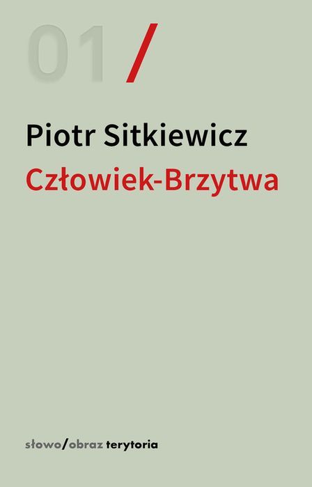 Człowiek-Brzytwa Sitkiewicz Piotr