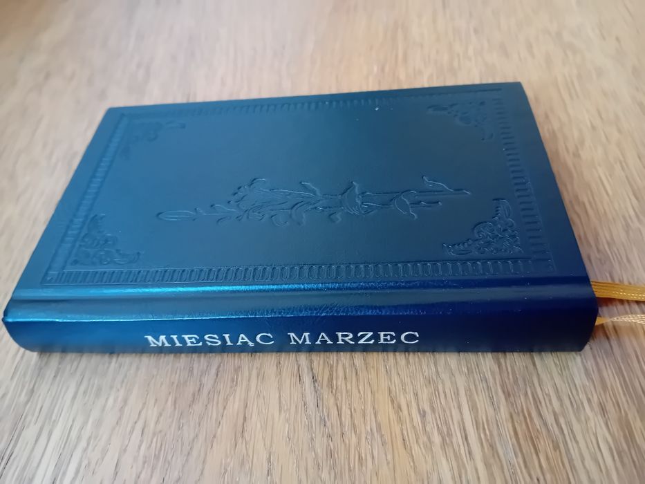 Miesiąc marzec modlitewnik nabożeństwo do św. Józefa / Reprint