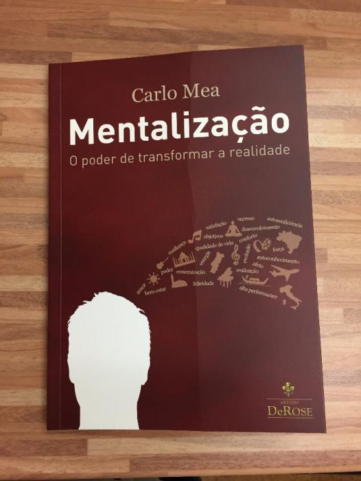 Mentalização - O poder de transformar a realidade