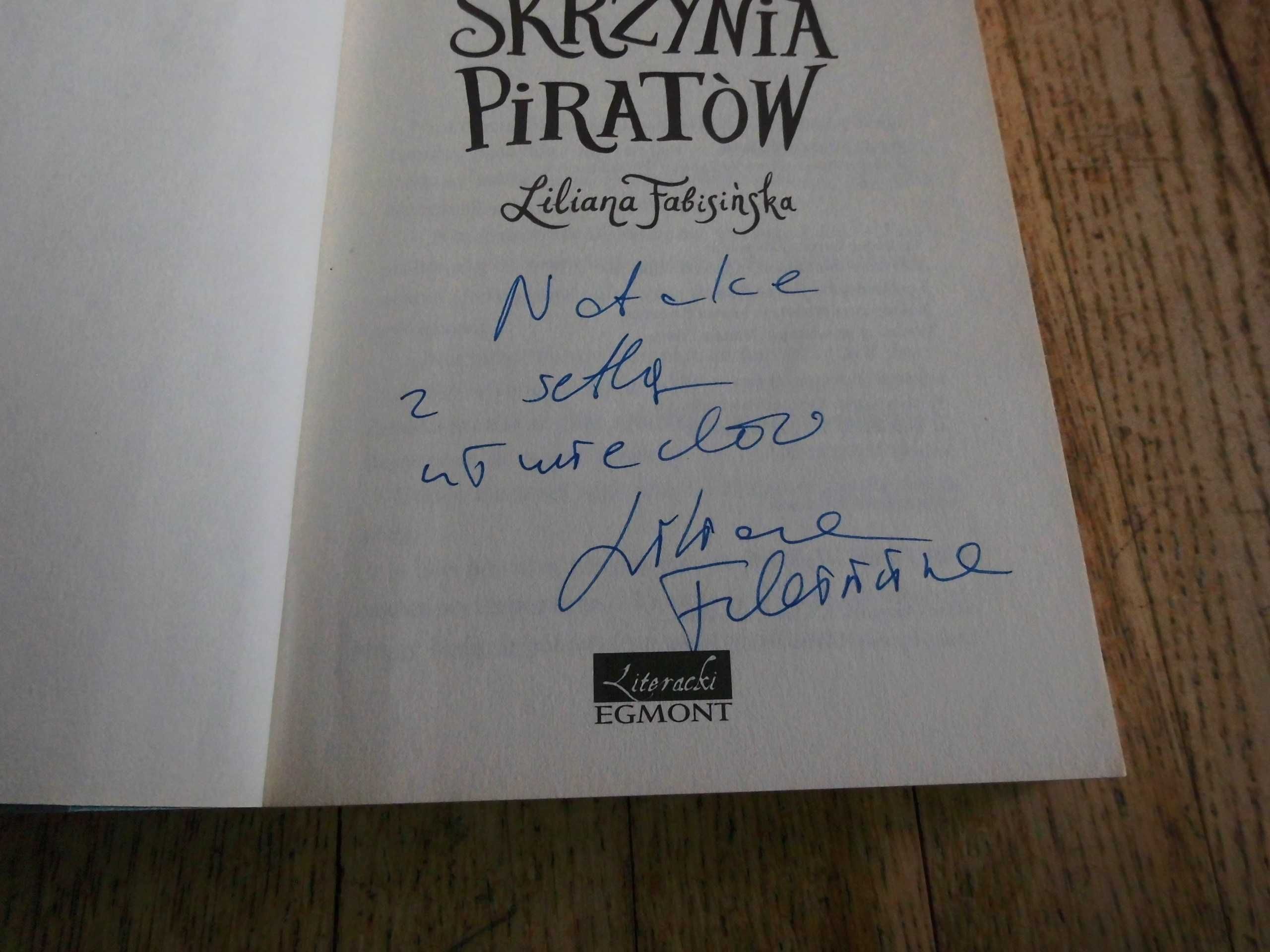 Skrzynia piratów Liliana Fabisińska z dedykacją autorki oryginał