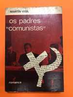 Os padres «comunistas» - Martín Vigil