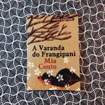 A Varanda do Frangipani - Mia Couto