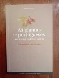 Luís Mendonça de Carvalho - As plantas e os portugueses