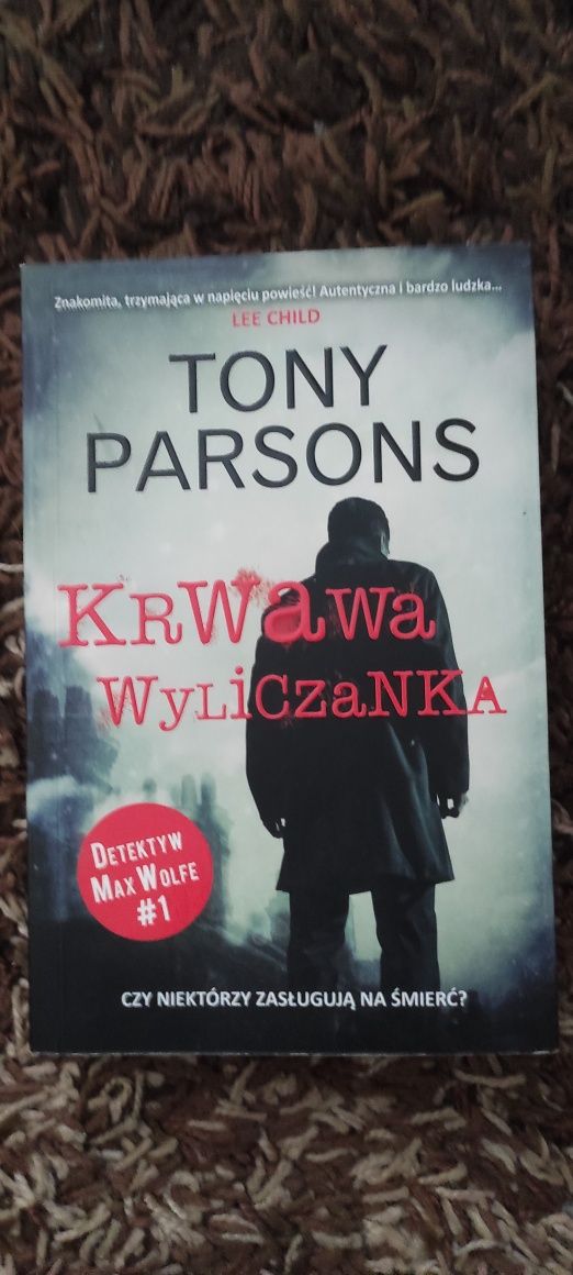 Krwawa Wyliczanka Tony Parsons