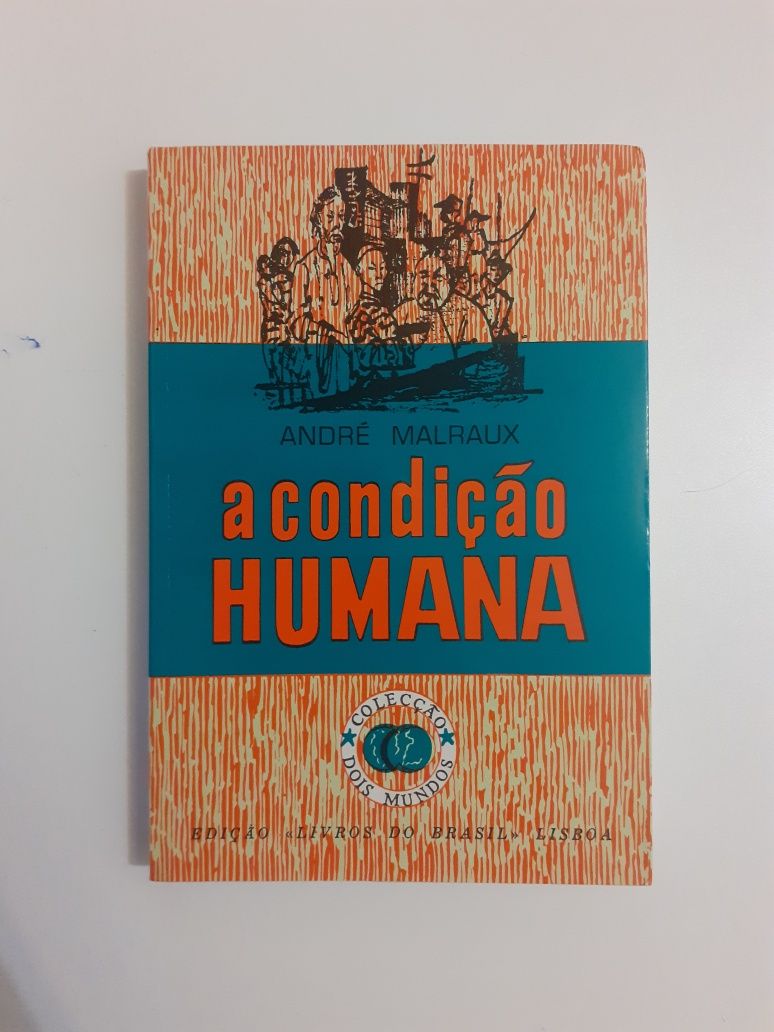 A condição humana, Andre Malraux