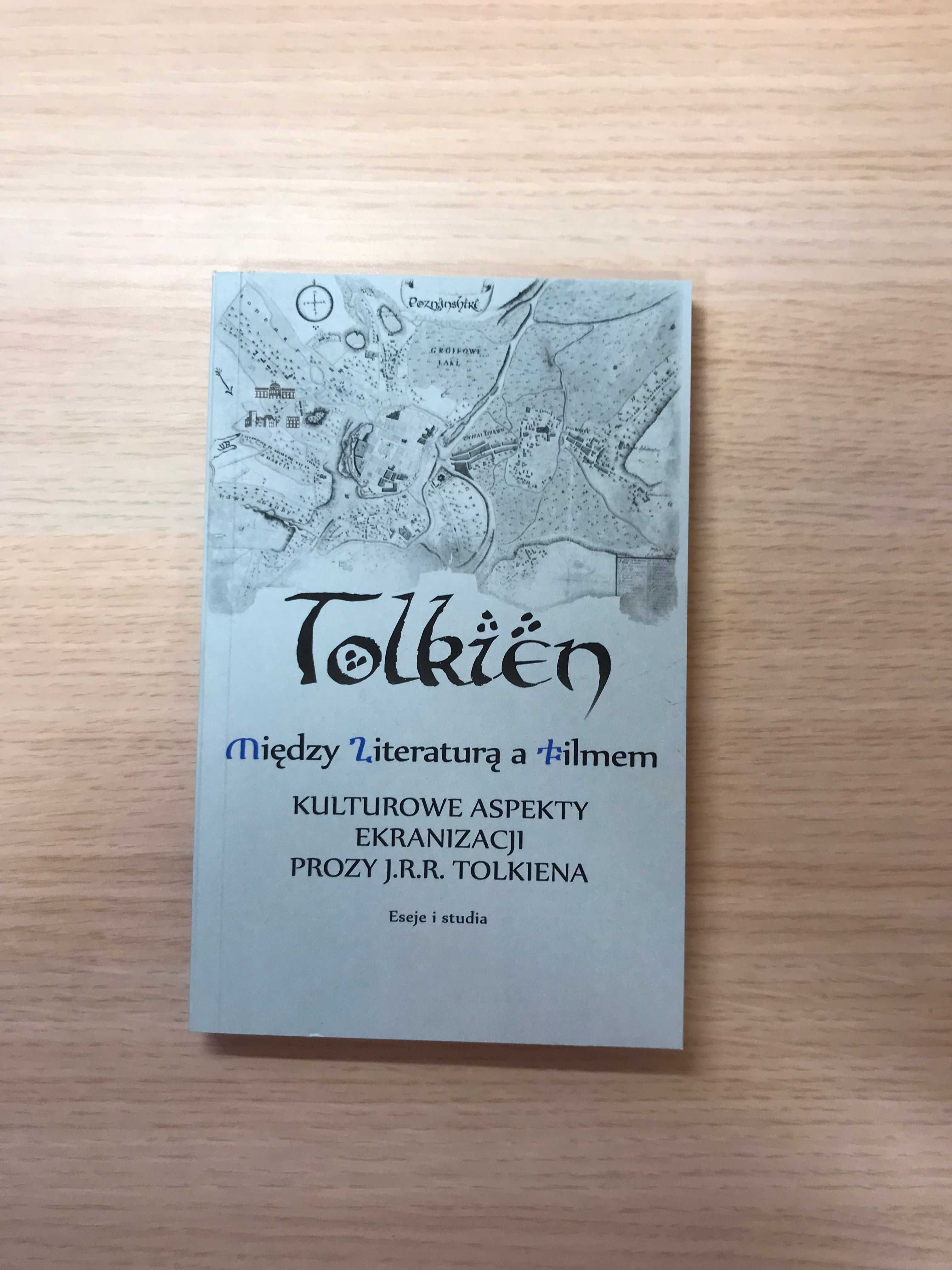 Tolkien Mit Historia Literatura i Między literaturą a filmem - UNIKATY