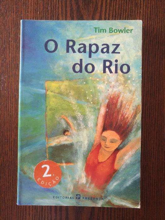 O Rapaz do Rio - Tim Bowler