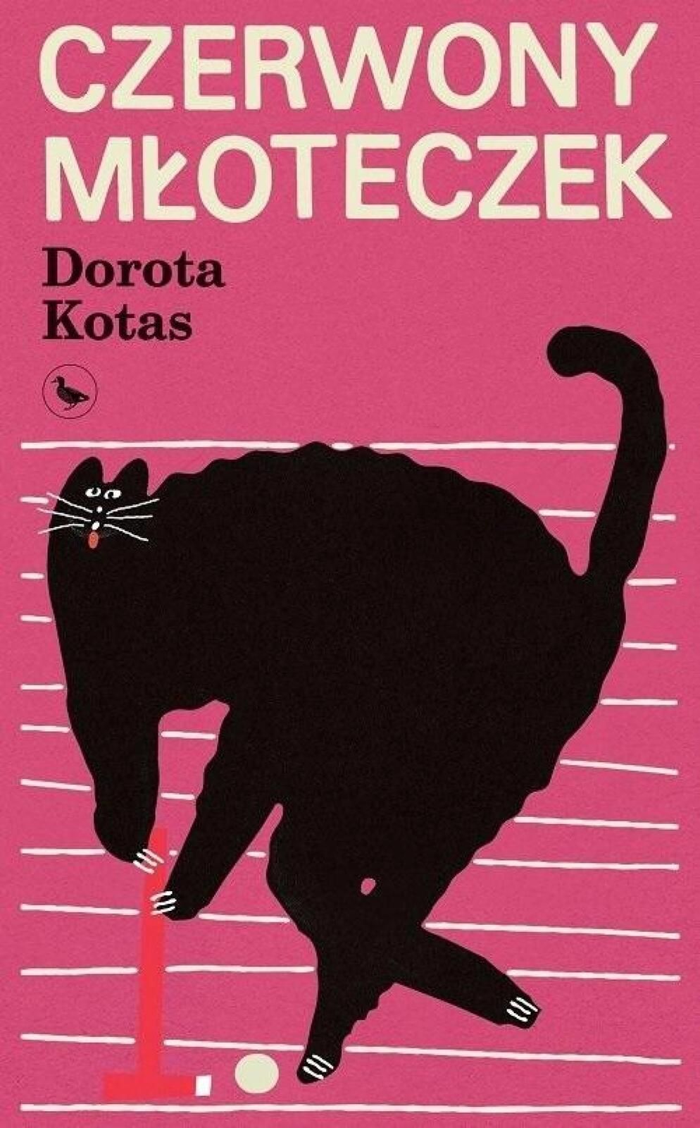 Czerwony młoteczek Cyranka Dorota Kotas Rok wydania: 2023, oprawa:
