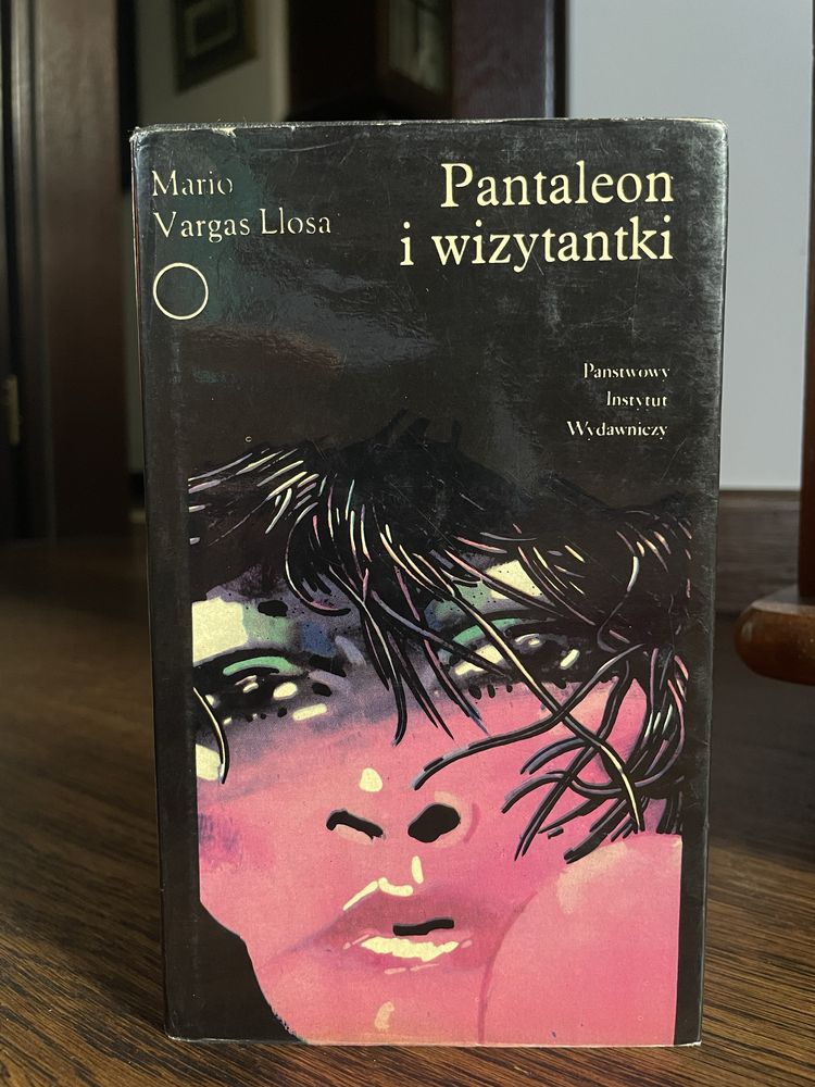 Pantaleon i wizytantki - Mario Vargas Llosa / Pierwsze wydanie