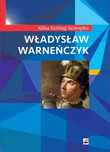 Władysław Warneńczyk, Zerling-Konopka Alina