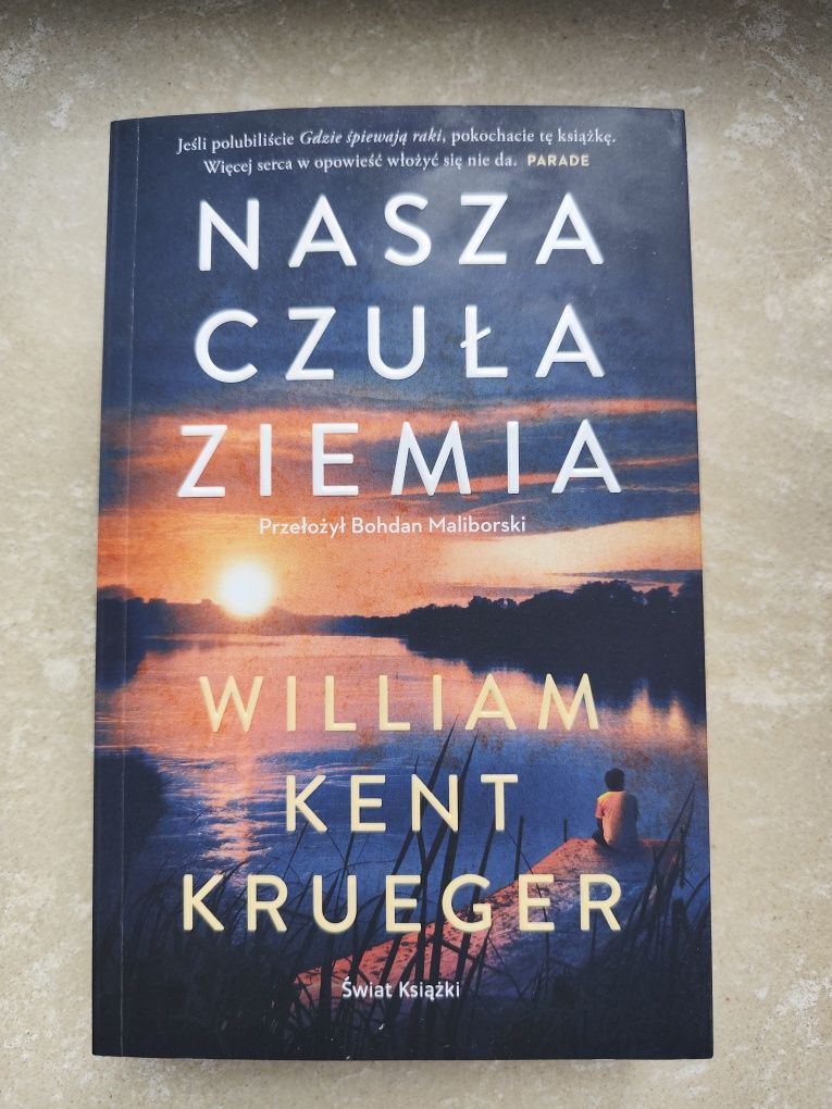 Nasza czuła ziemia. W.K.Krueger