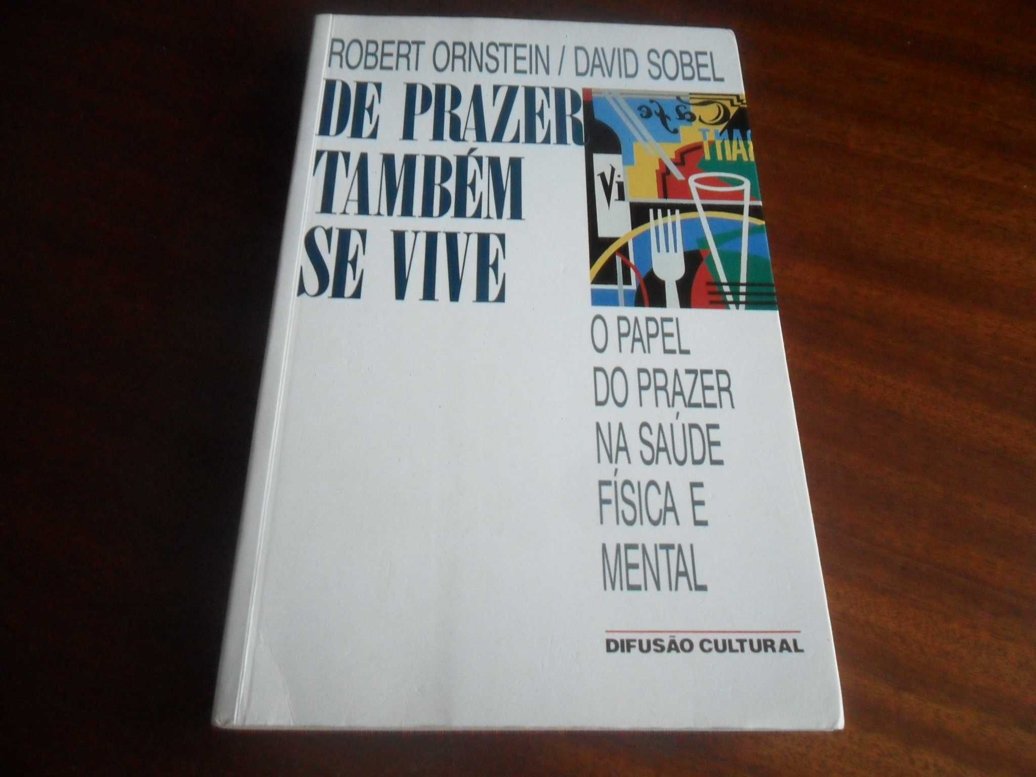 "De Prazer Também se Vive" de Robert Ornstein e David Sobel