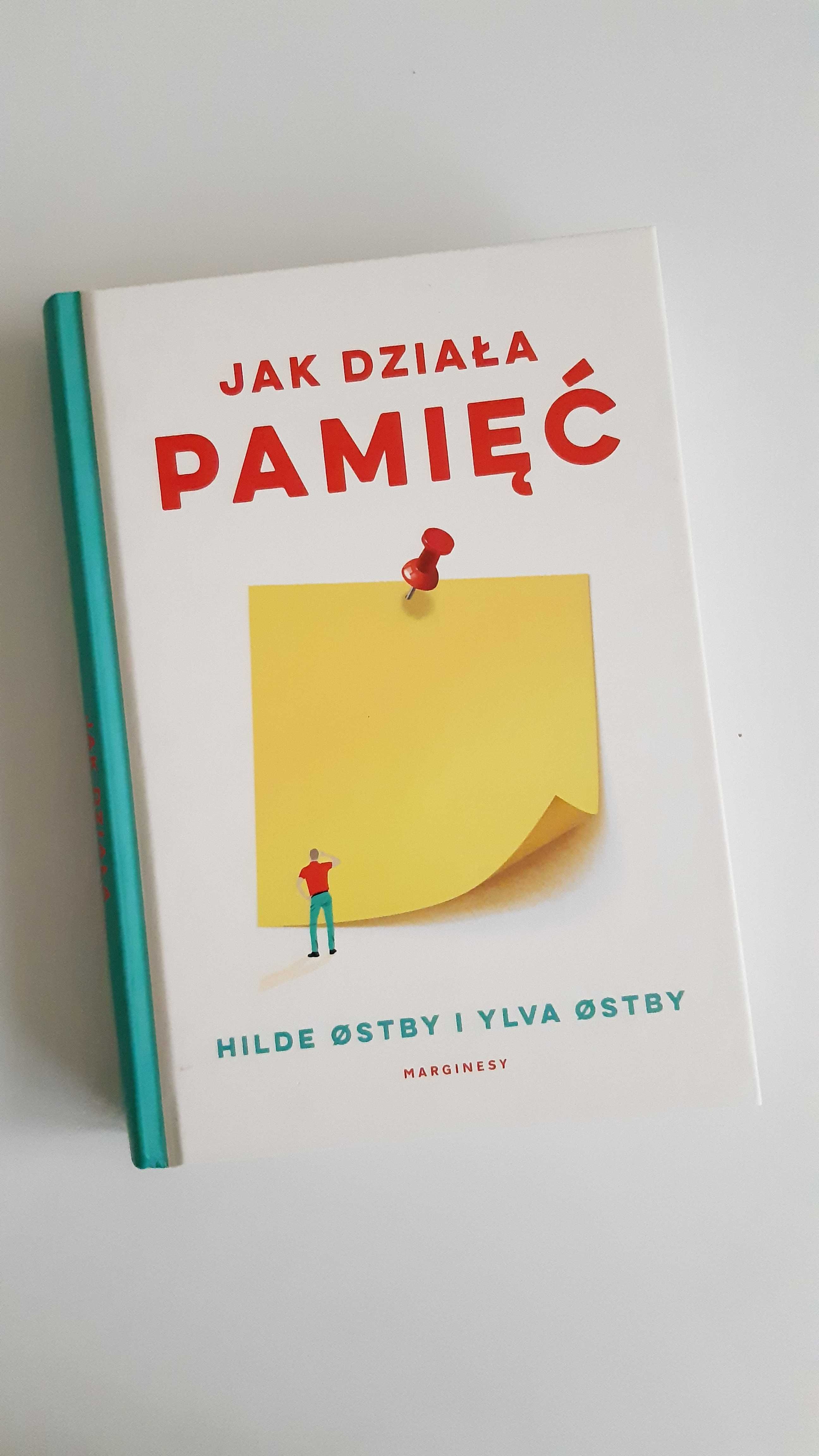 Hilde i Ylva Ostby "Jak działa pamięć" książka psychologia samorozwój