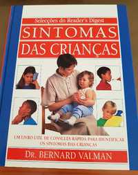 Sintomas das Crianças, Dr Bernard Valman
