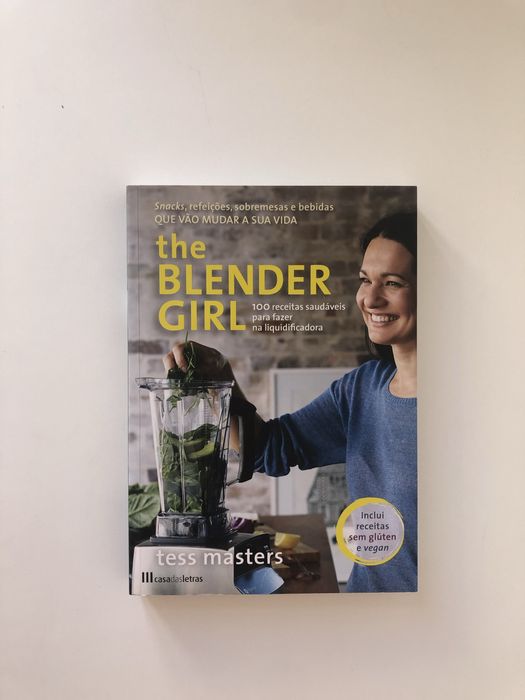 Livro The Blender Girl novo: 100 receitas para a liquidificadora