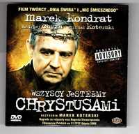 Wszyscy jesteśmy Chrystusami (Marek Kondrat) DVD