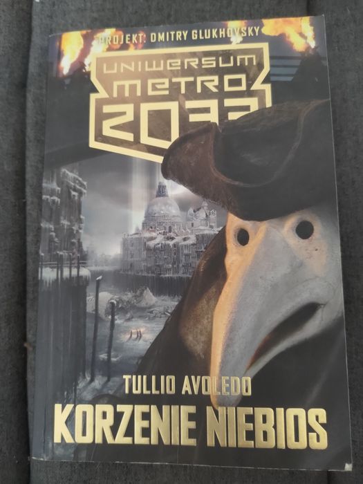 Korzenie niebios uniwersum metro