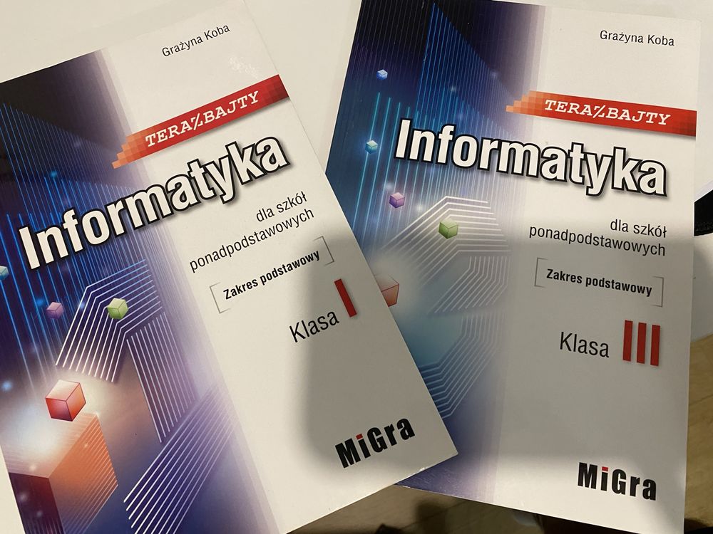 Podreczniki do informatyki klasa 1 i 3 liceum MiGra