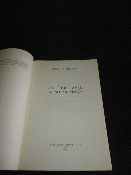 Livro Não É Fácil Amar os Nossos Filhos Georges Snyders