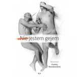 (Nie) jestem gejem Violetta Nowakowska