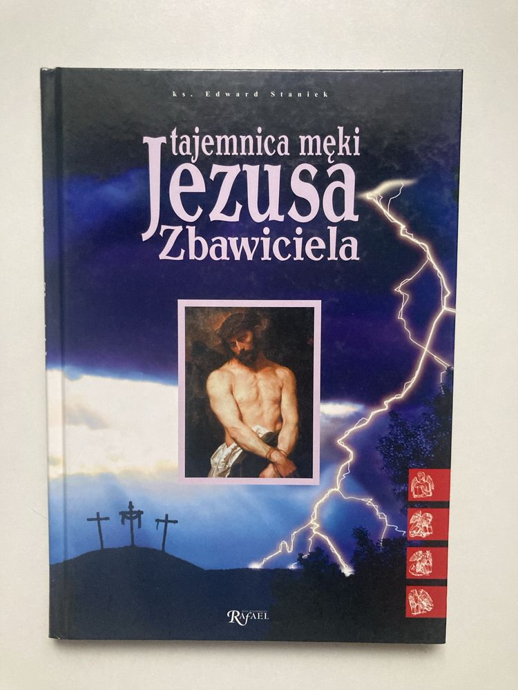 Tajemnica męki Jezusa Zbawiciela