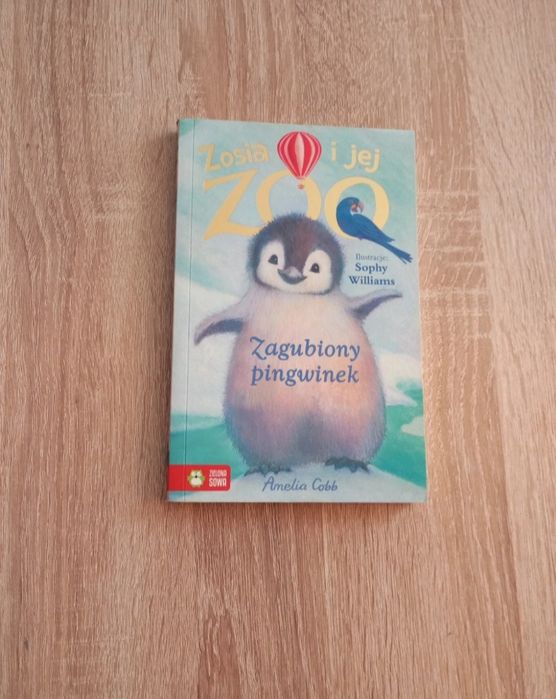 Zosia i jej zoo. Zaginiony pingwinek