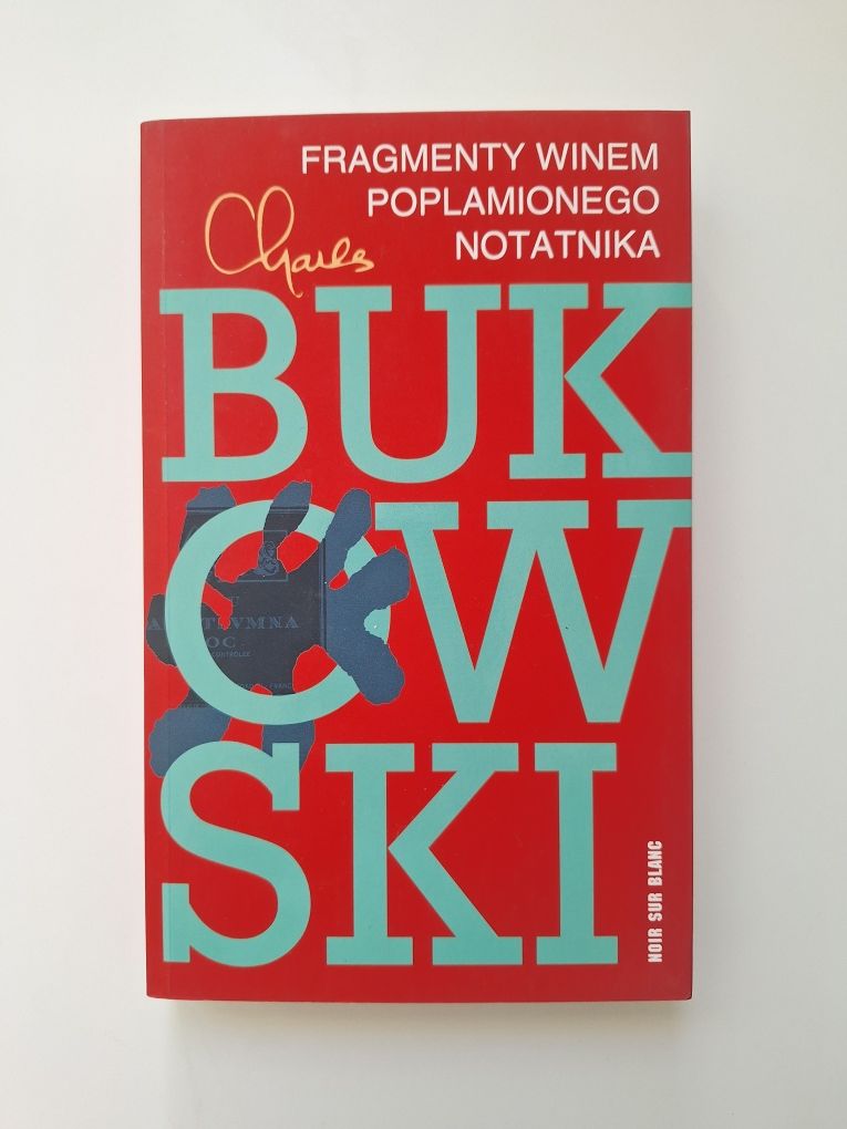 Książka Fragmenty winem poplamionego notatnika Charles Bukowski