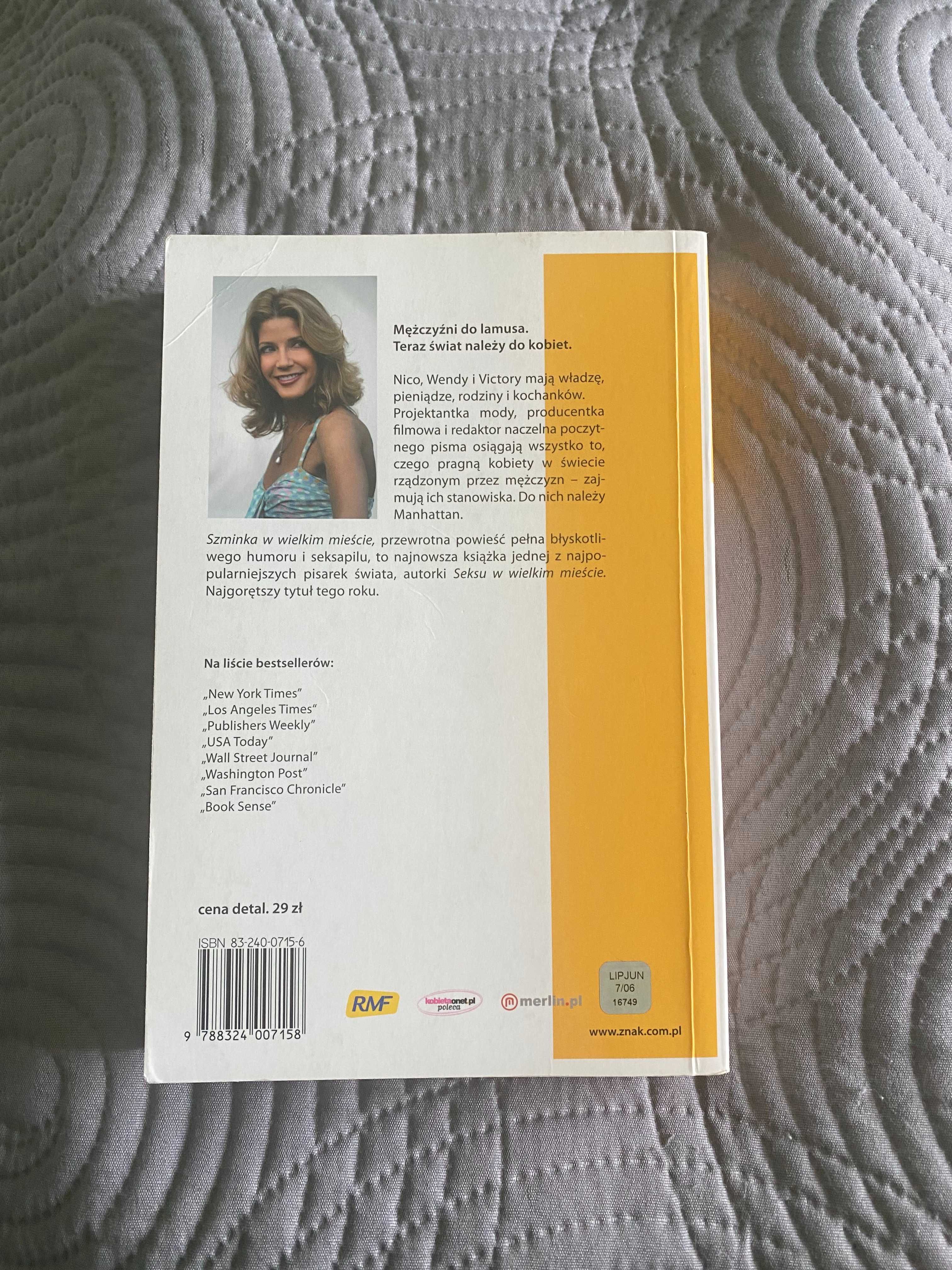 Szminka w wielkim mieście Candace Bushnell książka kultowa autorka!