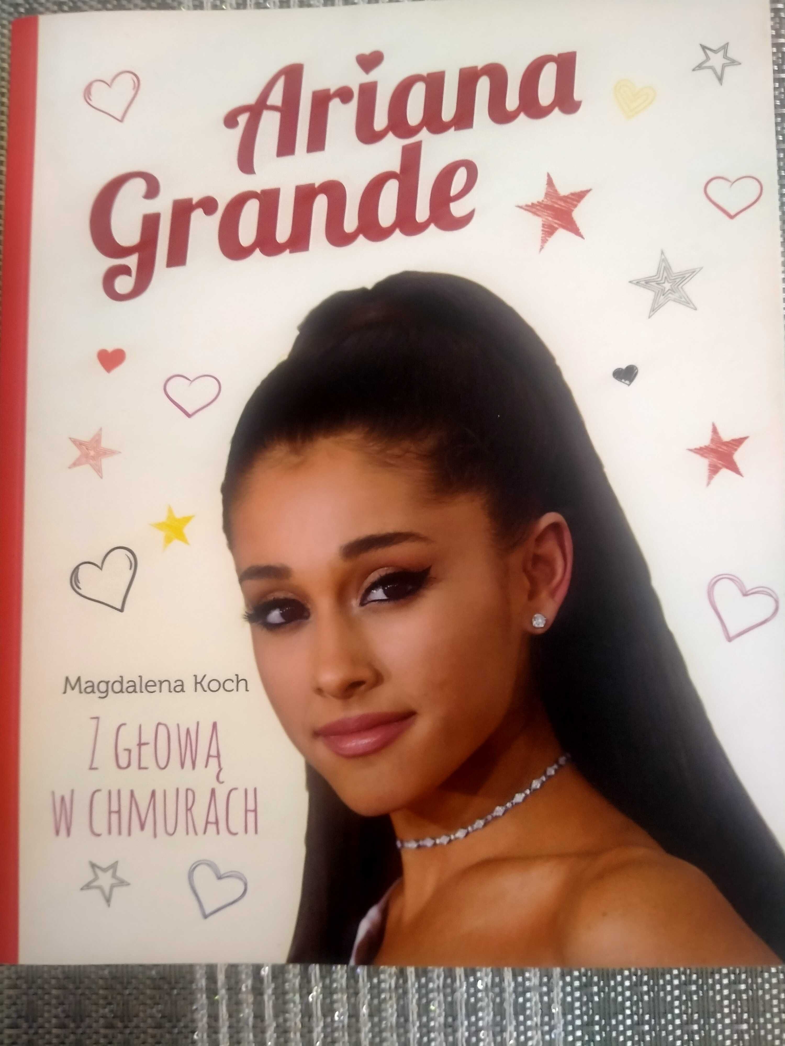 Ariana Grande, Z głową w Chmurach.; Magdalena Koch