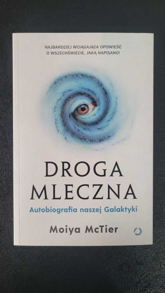 Książka Droga mleczna. Autobiografia naszej galaktyki, nowa