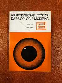 As prodigiosas vitórias da psicologia moderna Vol. II - Pierre Daco