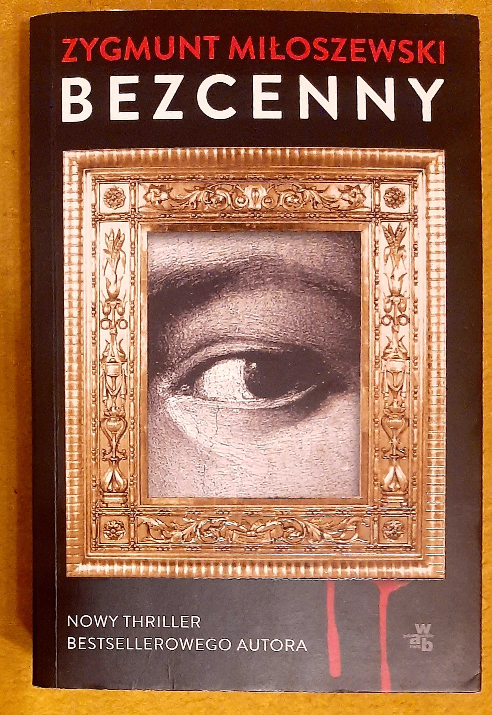 Zygmunt Miłoszewski, Bezcenny