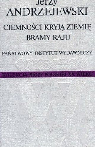 Ciemności Kryją Ziemię Bramy Raju Andzejewski